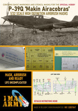 Load image into Gallery viewer, 1ManArmy 1:32 Bell P-39Q Airacobra "Makin Aircobras" High-Definition Paint Masks