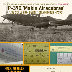 1ManArmy 1:32 Bell P-39Q Airacobra "Makin Aircobras" High-Definition Paint Masks